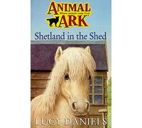 Animal Ark 22: Shetland in the Shed