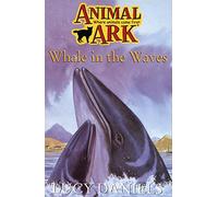 Animal Ark 34: Whale in the Waves: No.34
