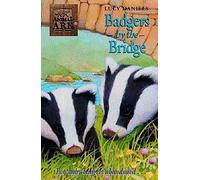 Animal Ark: Badgers By The Bridge: No. 90
