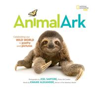 Animal Ark: Celebrating our Wild World in Poetry and Pictures (Stories & Poems)