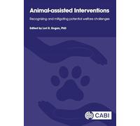 Animal-assisted Interventions: Recognizing and Mitigating Potential Welfare Challenges