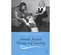Animal Assisted Therapy in Counseling