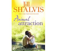 Animal Attraction: The irresistible romance you've been looking for! (Animal Magnetism)