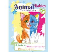 Animal babies Coloring Book: An Educational and Eco-Friendly Coloring Book for Children