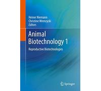 Animal Biotechnology 1: Reproductive Biotechnologies