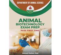 ANIMAL BIOTECHNOLOGY EXAM PREP