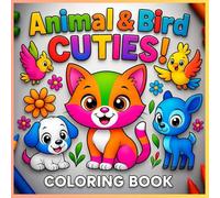 Animal & Bird Cuties: A Coloring Book for Toddlers & Kids (Age: 2 to 8)