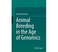 Animal Breeding in the Age of Genomics