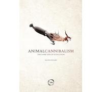 Animal Cannibalism: The Dark Side of Evolution