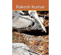 Animal Coloring Adventure: A Creative and Relaxing Coloring Book for Kids & Adults Featuring Majestic Wildlife, Cute Pets, and Exotic Creatures