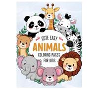 Animal Coloring Book: “A Cute and Fun Animal Coloring Book for Children”