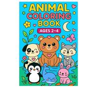 Animal Coloring Book: Ages 2 to 4