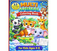 Animal Coloring Book: All types of Animals Drawing Coloring Book for Kids or Adults all Multi task, Relax, Create & Enjoy Every Page