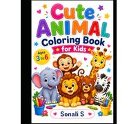 Animal Coloring Book for Kids: 12 Bold and Easy Animal Coloring Pages Featuring Lions, Elephants, Giraffes, Monkeys, Bears, Rabbits, Dogs, Cats, and More