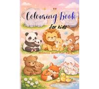 Animal Coloring Book for Kids Ages 3-8: Cute Animals, Easy Designs & Fun Facts: Color & Learn Animals: Fun Facts and Cute Coloring Pages for Kids Ages 3-8