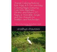 Animal Coloring Book for Kids Ages 4-8: Fun and Easy Coloring Pages Featuring Cute Lions, Elephants, Giraffes, and More | 30 Pages of Adorable Jungle ... Learning Activity Book to Spark Creativity a