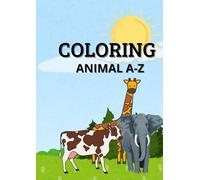 Animal Coloring Book for Kids Ages 4-8: Fun and Educational (Indonesian - English)