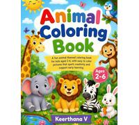 Animal Coloring Book: Fun and Easy Animals for Kids Ages 2-6