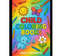 Animal Coloring Book: Fun and Easy Coloring Pages for Kids: A Cute and Educational Coloring Book Featuring Jungle Animals, Farm Friends, and Sea Creatures for Early Learning and Creativity