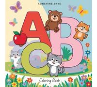 Animal Coloring Book Learning Alphabet from A to Z: Educational Book for Toddlers and Kids Ages 3-6 with Interactive Learning and Easy Drawings