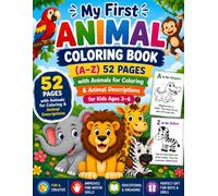 Animal Coloring & Learning Book: Fun and Easy Animal Coloring Pages with Facts and Descriptions for Kids Ages 3-6 | Preschool Learning Activity Book for Boys and Girls