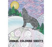 Animal Coloring Sheets: Animal Lines and Dots Colouring Book for teens and adults with intricate patterns and doodles