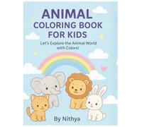 Animal Colouring Book for kids: Explore the Animal world with colours