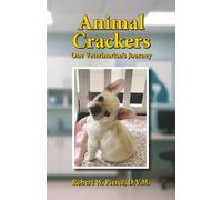 Animal Crackers: One Veterinarian’s Journey