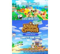 Animal Crossing: NEW HORIZONS 3.0 UPDATE (2026) THE ULTIMATE COMPLETE GUIDE: Mas