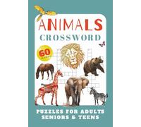 Animal Crossword: Puzzles for Adults, Seniors & Teens
