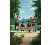Animal Detectives: Meet the Team (Volume 1)