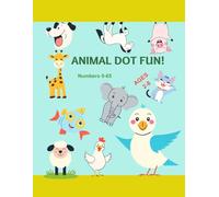 Animal Dot Fun: Connect the Dots Activity Book for Kids Ages 2-8: Forest Animals, Counting Practice, and Fine Motor Skills Development for Toddlers and Preschoolers