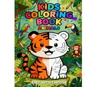 Animal Empire: A Delightful Coloring Adventure for Kids Ages 3 to 8: Cute Animal Illustrations Designed for Toddlers, Early Learners & Preschoolers (Wonder World Coloring Series)