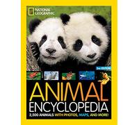 Animal Encyclopedia (2nd Edition): 2,500 Animals with Photos, Maps, and More! (National Geographic Kids)