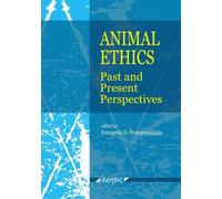 Animal Ethics: Past and Present Perspectives
