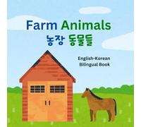 Animal Farm 동물 농장: English - Korean bilingual book for babies
