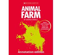 Animal Farm: Annotation Edition