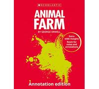 Animal Farm: Annotation Edition (Scholastic GCSE 9-1)