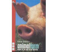 [(Animal Farm)] [ By (author) George Orwell, Adapted by Ian Wooldridge ] [September, 2004]