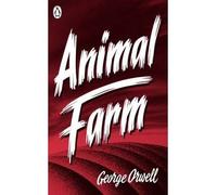 [(Animal Farm)] [ By (author) George Orwell, Introduction by Malcolm Bradbury ] [March, 2013]