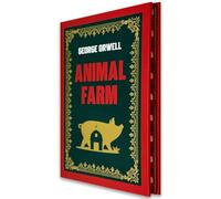 Animal Farm by George Orwell | Deluxe Hardcover with Sprayed Edges | Collector's Edition | Classic Dystopian Fiction