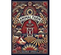 Animal Farm (Collector's Edition) (Case Laminate) by George Orwell Hardcover Boo