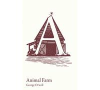 Animal Farm : GCSE 9-1 Set Text Student Edition