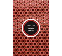 Animal Farm: Orwell’s disturbing political satire introduced by Christopher Hitchens