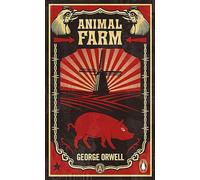 Animal Farm: The dystopian classic reimagined with cover art by Shepard Fairey: 94 (Penguin Essentials, 94)