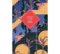 Animal Farm: The beautiful, deluxe gift edition with sprayed edges (Vintage Collector's Classics)