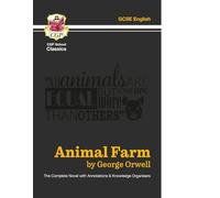 Animal Farm - The Complete Novel with Annotations and Knowledge Organisers: for the 2027 and 2028 exams (CGP School Classics)