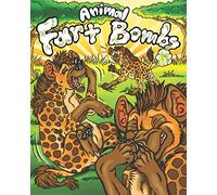 Animal Fart Bombs: Farting Animals Coloring Book for Kids & Adults with Activities, Bookmarks, a Board Game, & Even Card Games!