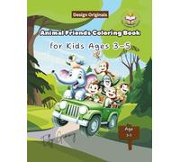Animal Friends Coloring Book: for Kids Ages 3-5