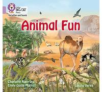 Animal Fun: Band 00/Lilac (Collins Big Cat Phonics for Letters and Sounds)